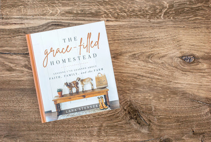 The Grace-Filled Homestead