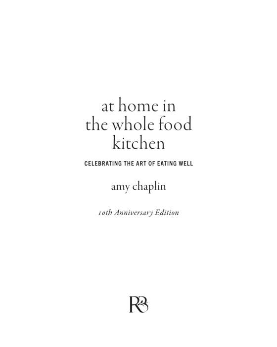 At Home In The Whole Food Kitchen